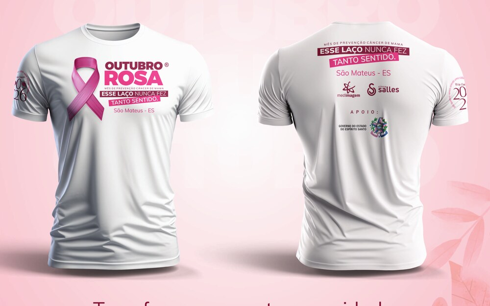 Camiseta oficial da campanha Outubro Rosa São Mateus 2026